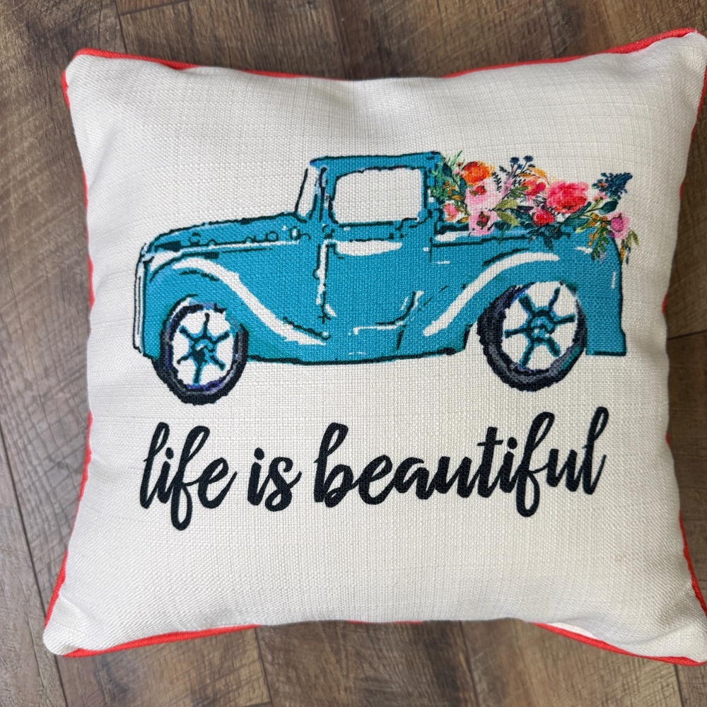 Life is Beautiful decorative pillow